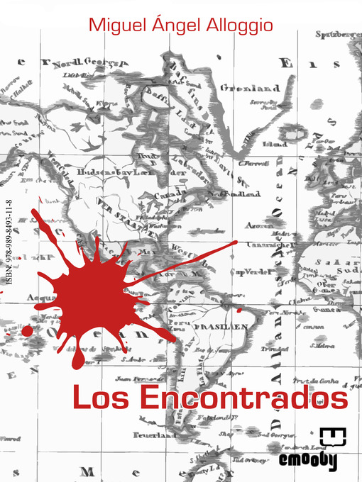Title details for Los Encontrados by Miguel Ángel Alloggio - Available